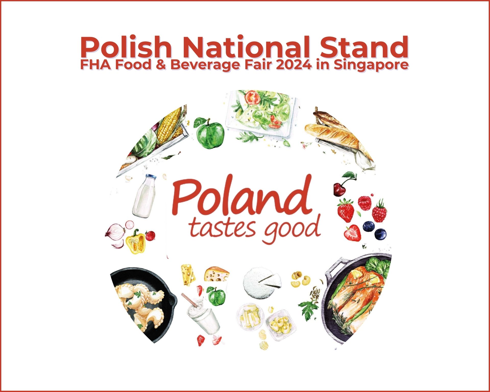 Poster for Polish National Stand at FHA2024 cover pho | polandshiok.sg